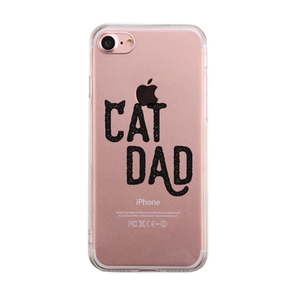 Cat Dad Clear Case Creative Positive Sweet Great For All Fathers