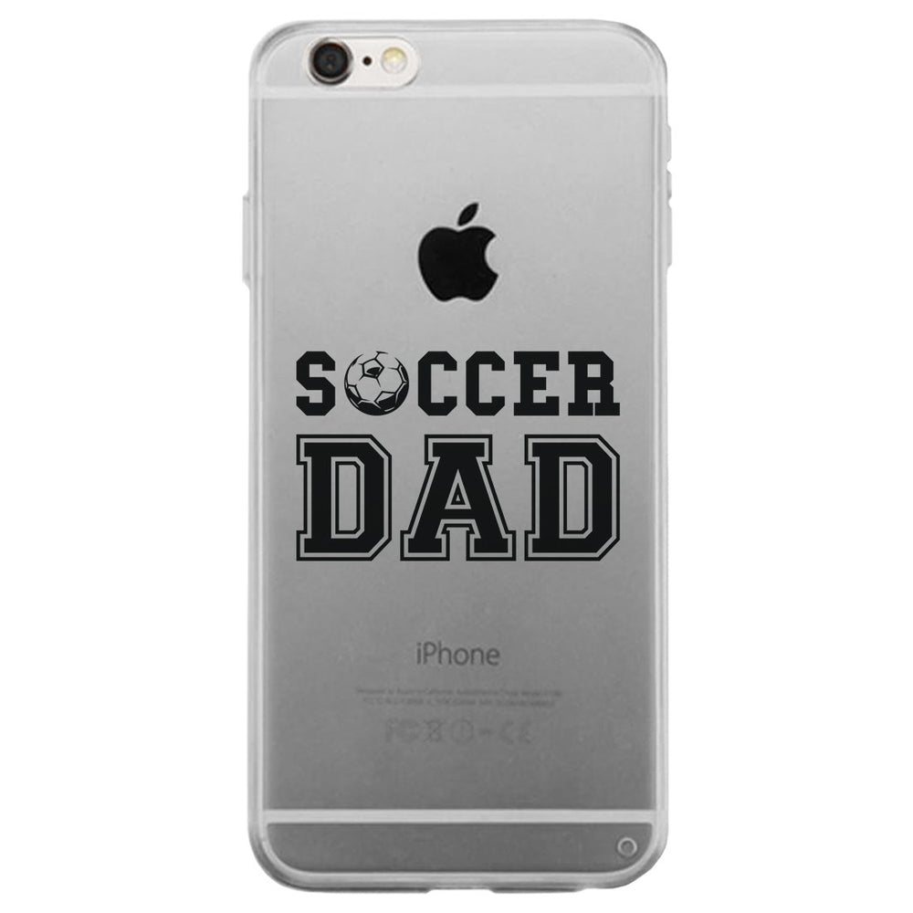 Soccer Dad Clear Case Passionate Committed Fun Fathers Day Dad Gift
