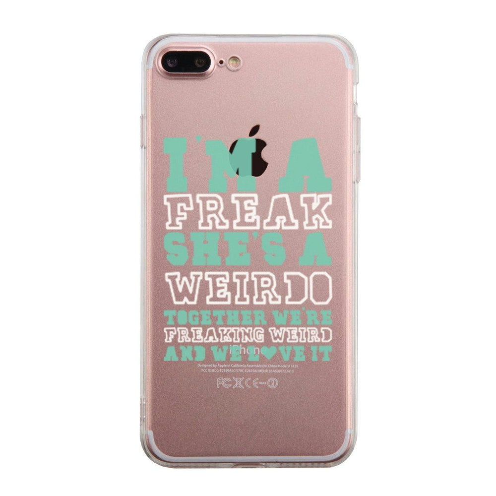 I Am A Freak BFF Phone Case Cute Clear Phonecase