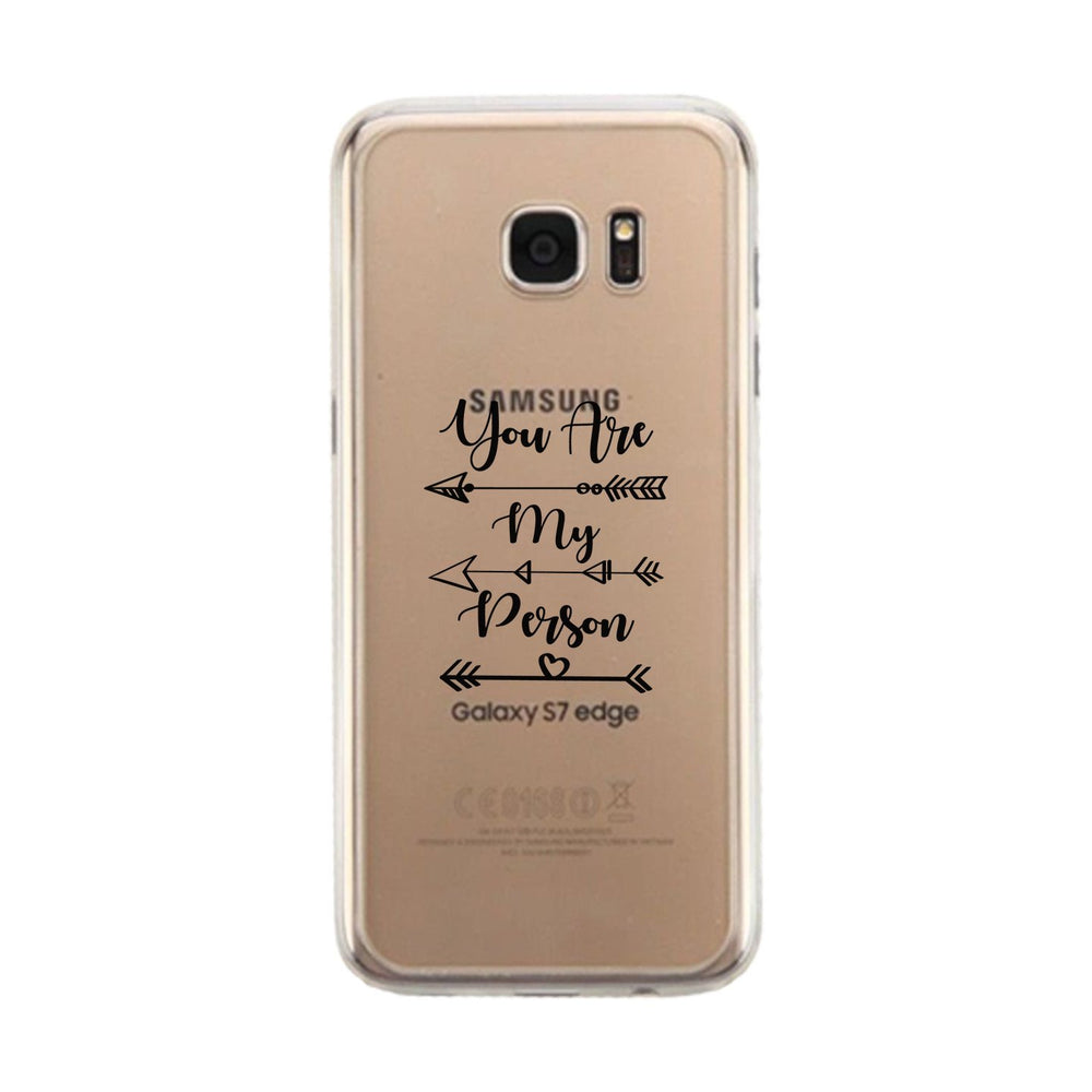 You Are My Person - Clear Phone Case