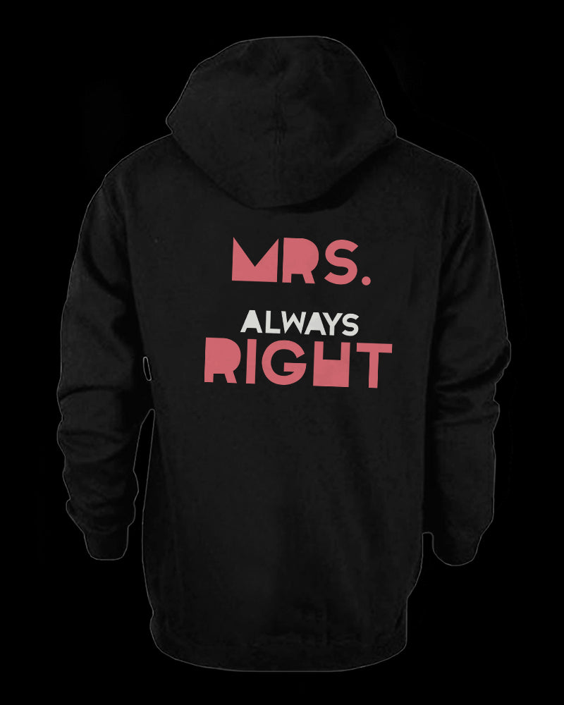 His and Her Matching Outfit Mr Right and Mrs Always Right Couple Hoodies