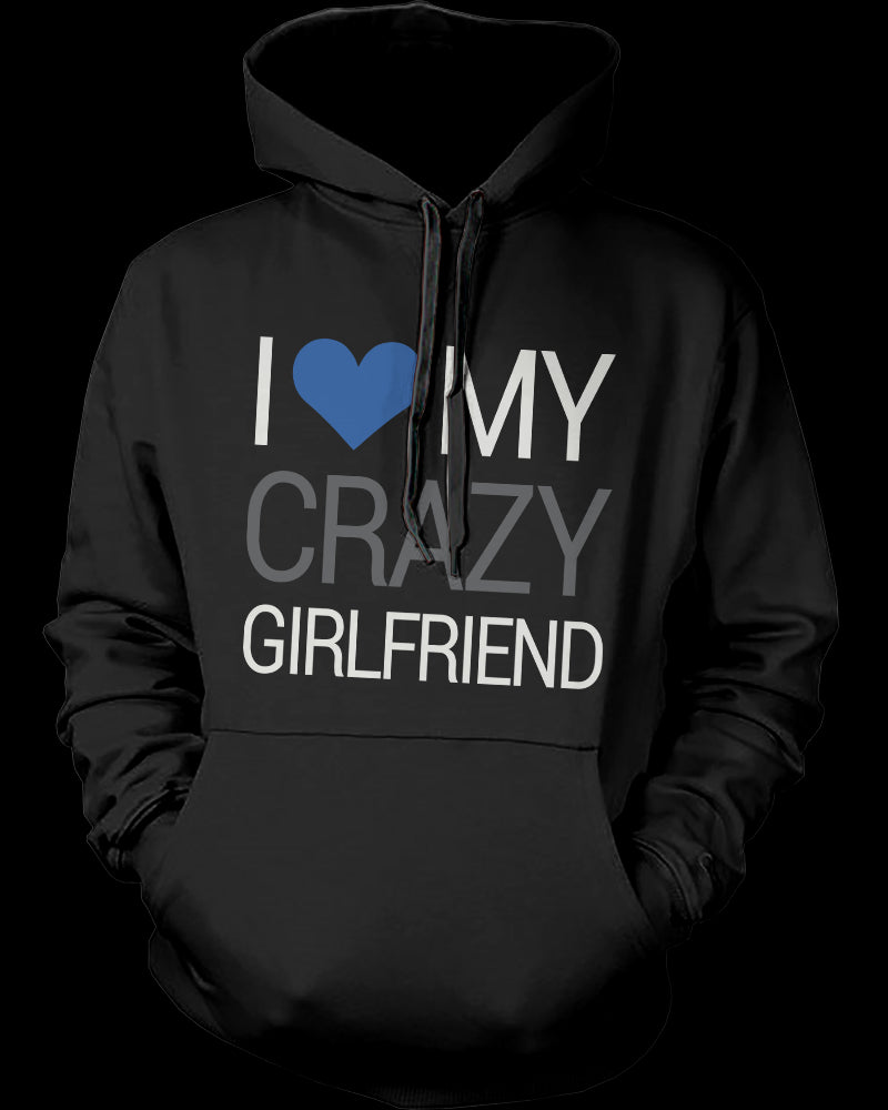 I Love My Crazy Boyfriend and Girlfriend Cute Matching Couple Hoodies