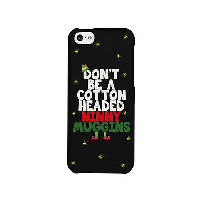 Cotton Headed Ninny Muggins Cute Christmas Phone Case Great Gift Idea