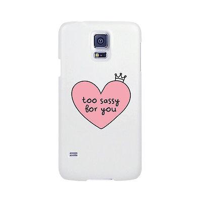 Too Sassy For You Funny Phone Case Cute Graphic Design Printed Phone Cover