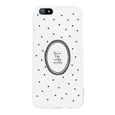 You're Like Really Pretty Funny Phone Case Cute Graphic Design Phone Cover