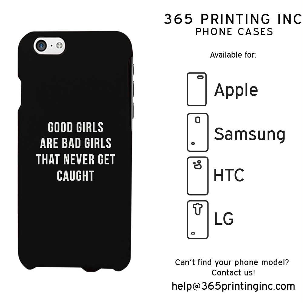 Good Girls Bad Girls Funny Phone Case Cute Graphic Design Phone Cover