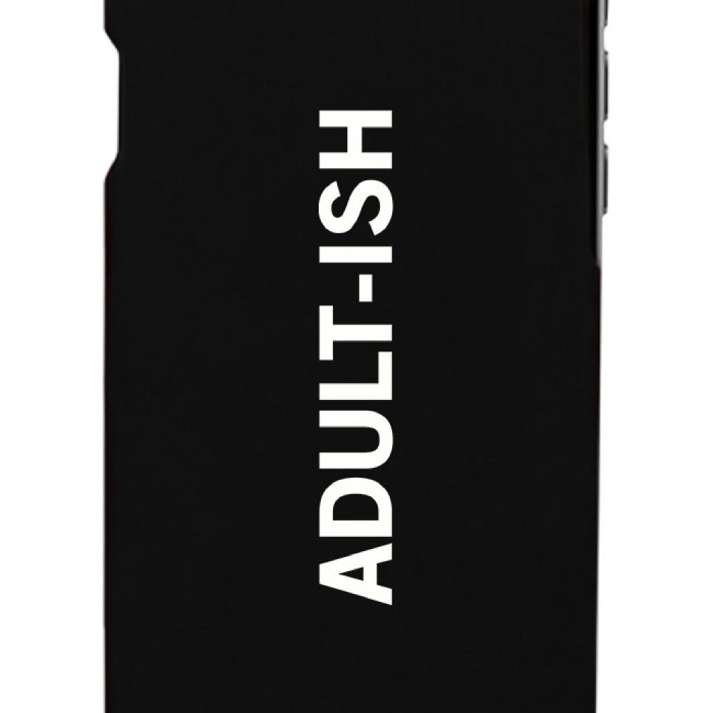 Adult-ish Black Funny Quote Cute Phone Cases For Apple, Samsung Galaxy, LG, HTC