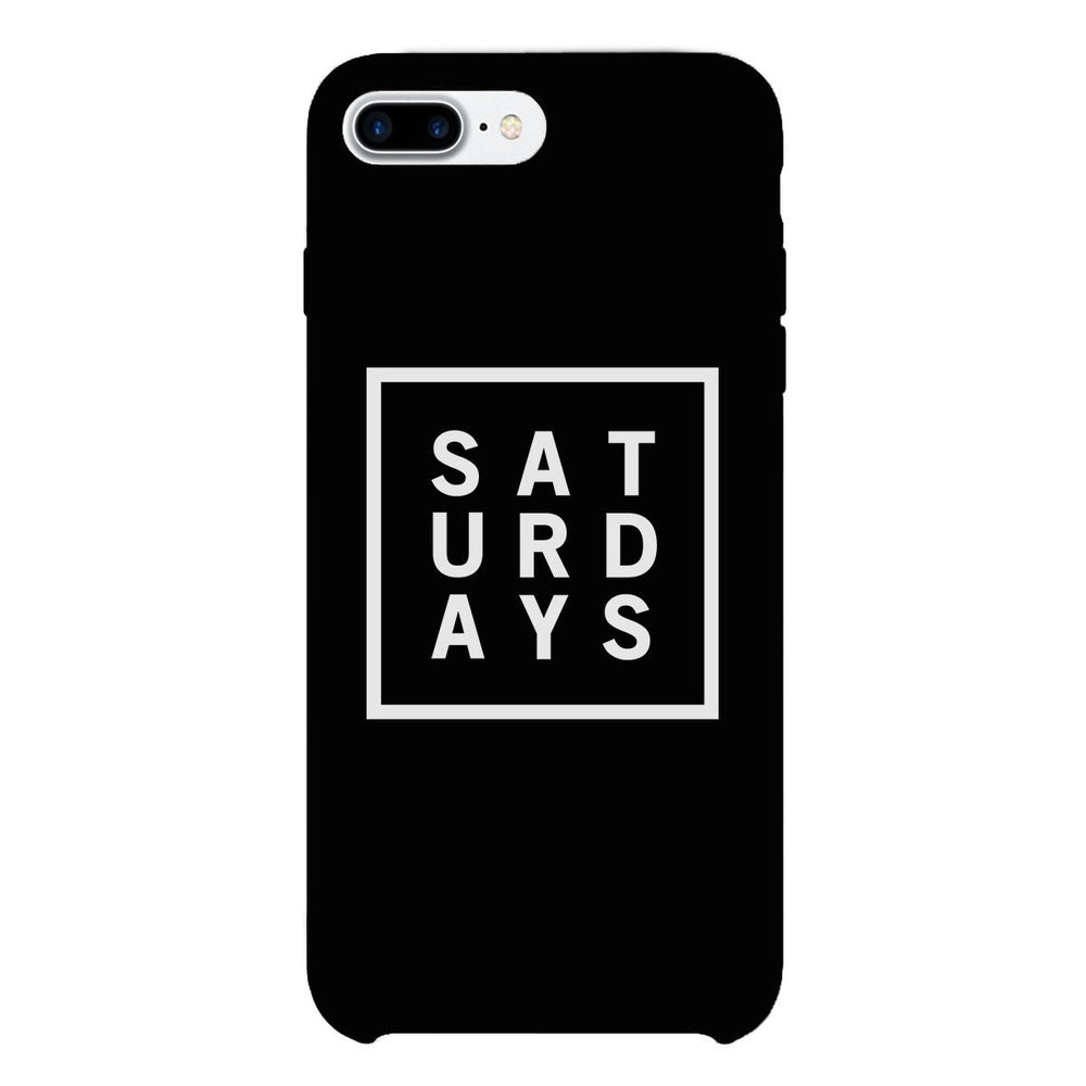 Saturday Black Phone Cases For Apple, Samsung Galaxy, LG, HTC Gift Ideas