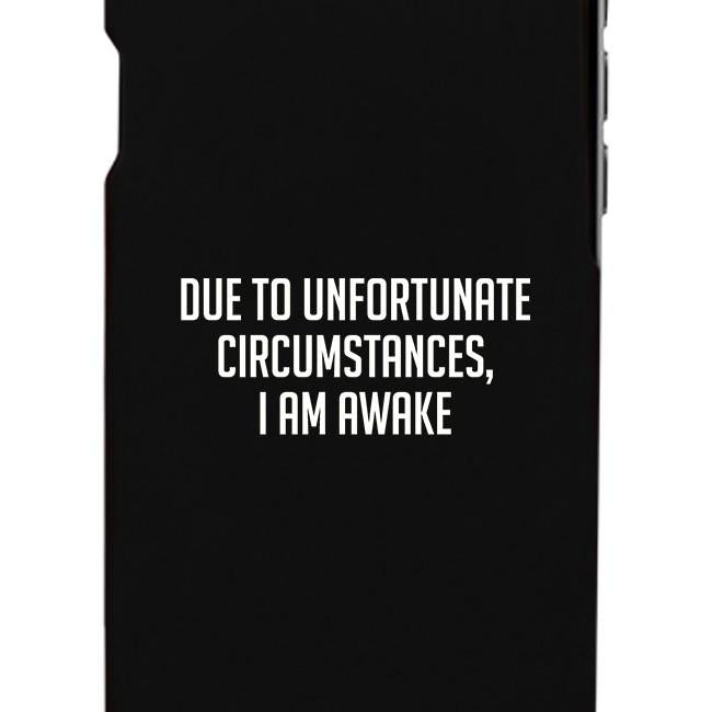 I'm Awake Black Ultra Slim Cute Phone Cases For Apple, Samsung Galaxy, LG, HTC