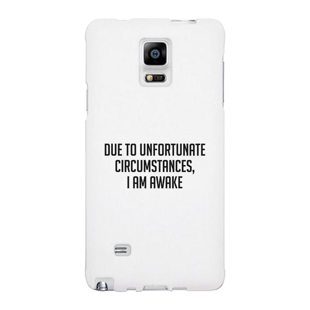 I'm Awake White Ultra Slim Cute Phone Cases For Apple, Samsung Galaxy, LG, HTC