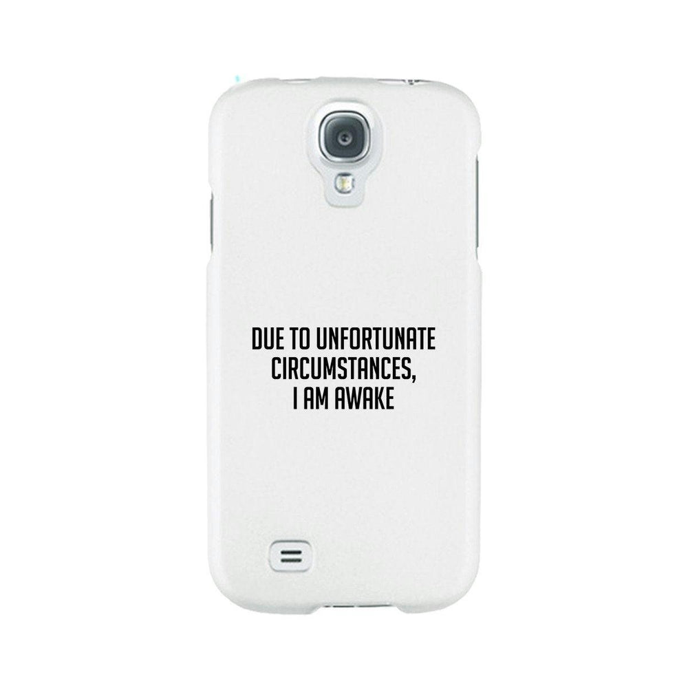 I'm Awake White Ultra Slim Cute Phone Cases For Apple, Samsung Galaxy, LG, HTC