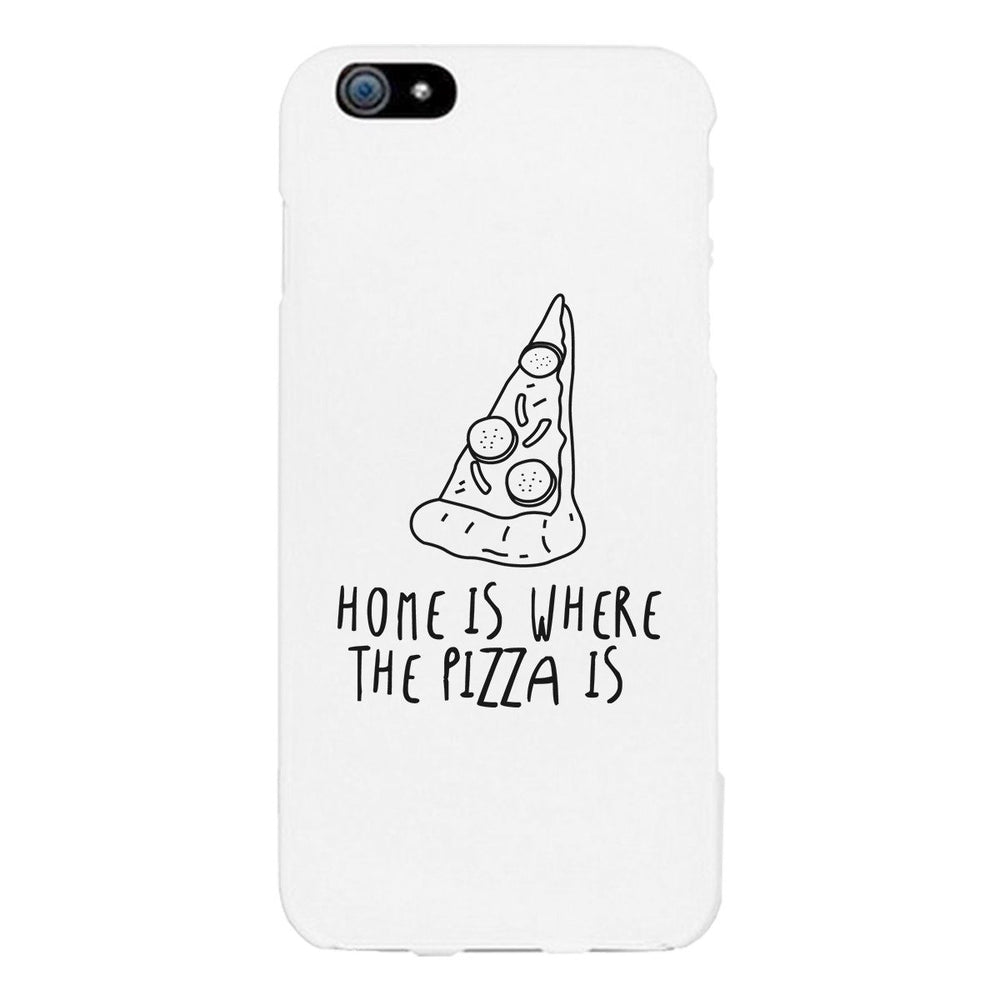 Home Where Pizza White Ultra Slim Phone Cases For Apple, Samsung Galaxy, LG, HTC
