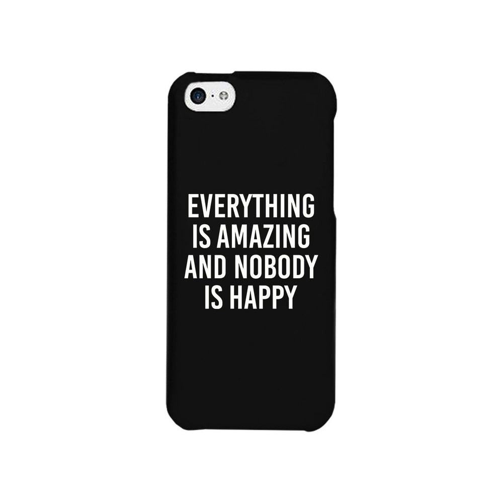 Nobody Happy Black Slim Fit Cute Phone Cases For Apple, Samsung Galaxy, LG, HTC