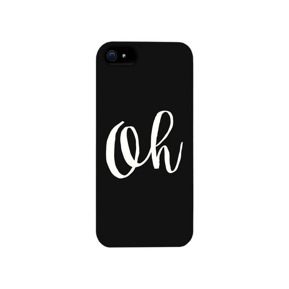 Oh Black Ultra Slim Cute Design Phone Cases For Apple, Samsung Galaxy, LG, HTC