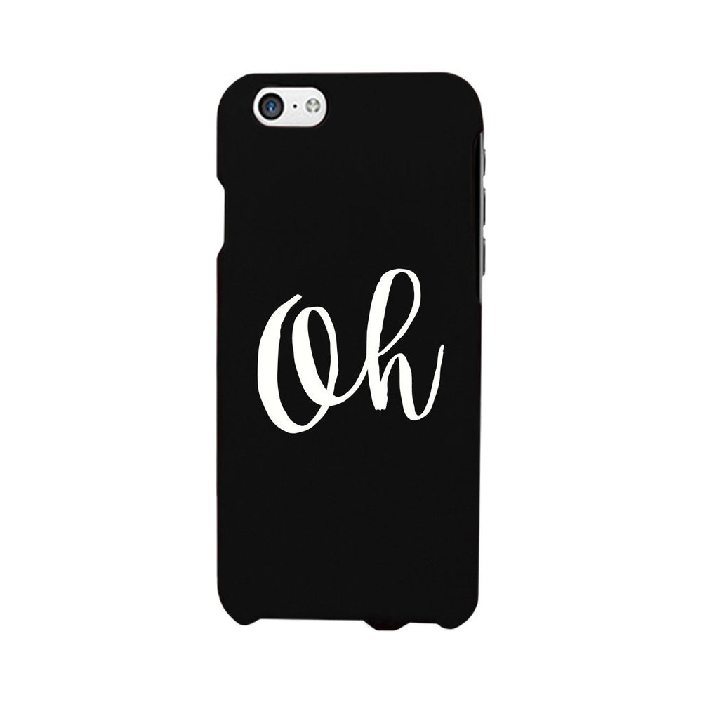 Oh Black Ultra Slim Cute Design Phone Cases For Apple, Samsung Galaxy, LG, HTC