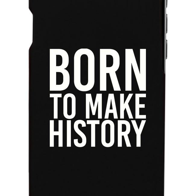 Born To Make Black Inspirational Quote Phone Cases For Apple, Samsung Galaxy