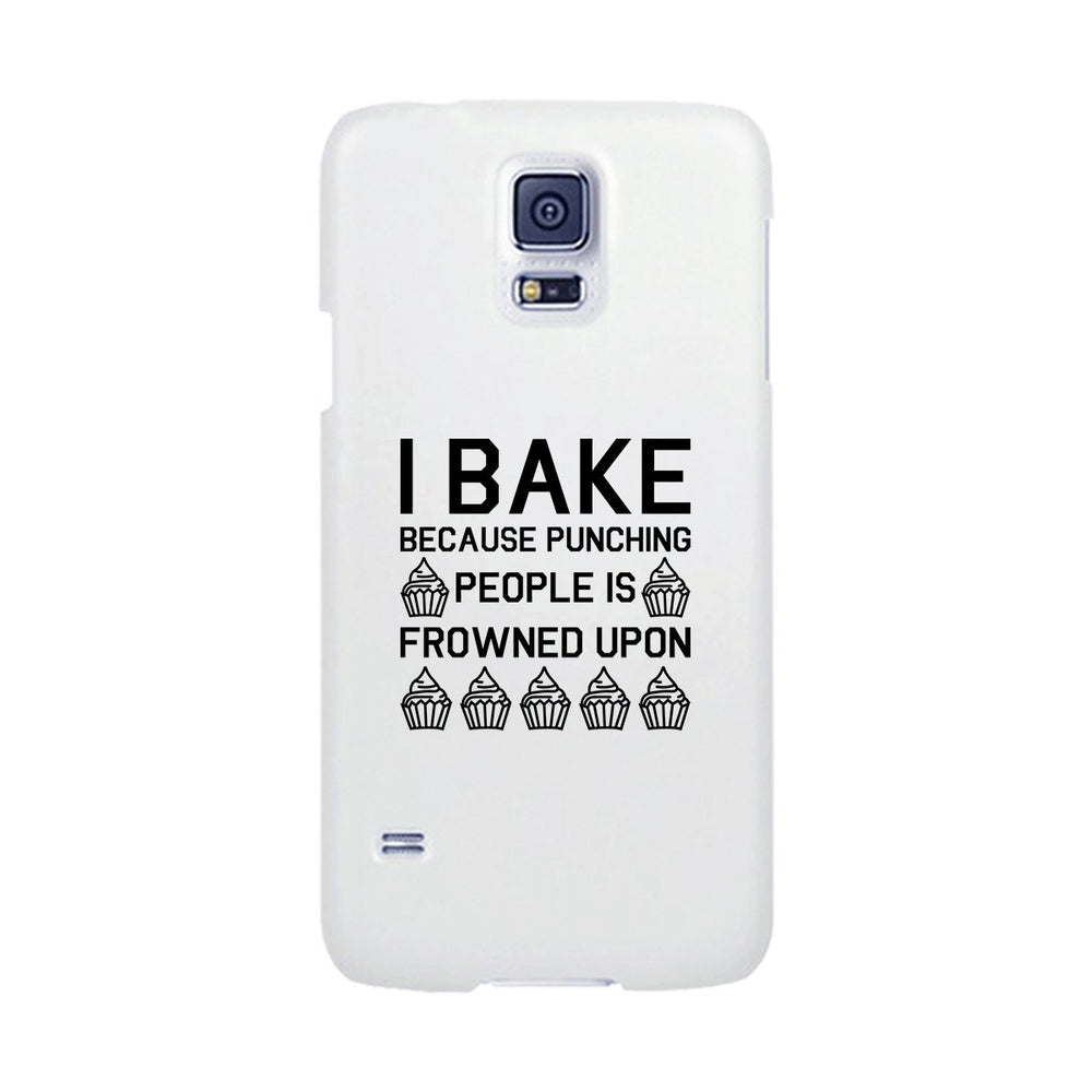 I Bake Because White Backing Cute Phone Cases For Apple, Samsung Galaxy, LG, HTC