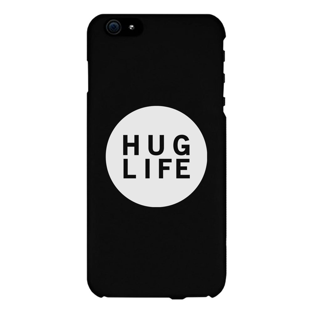 Hug Life Black Sleeveless Black Phone Case