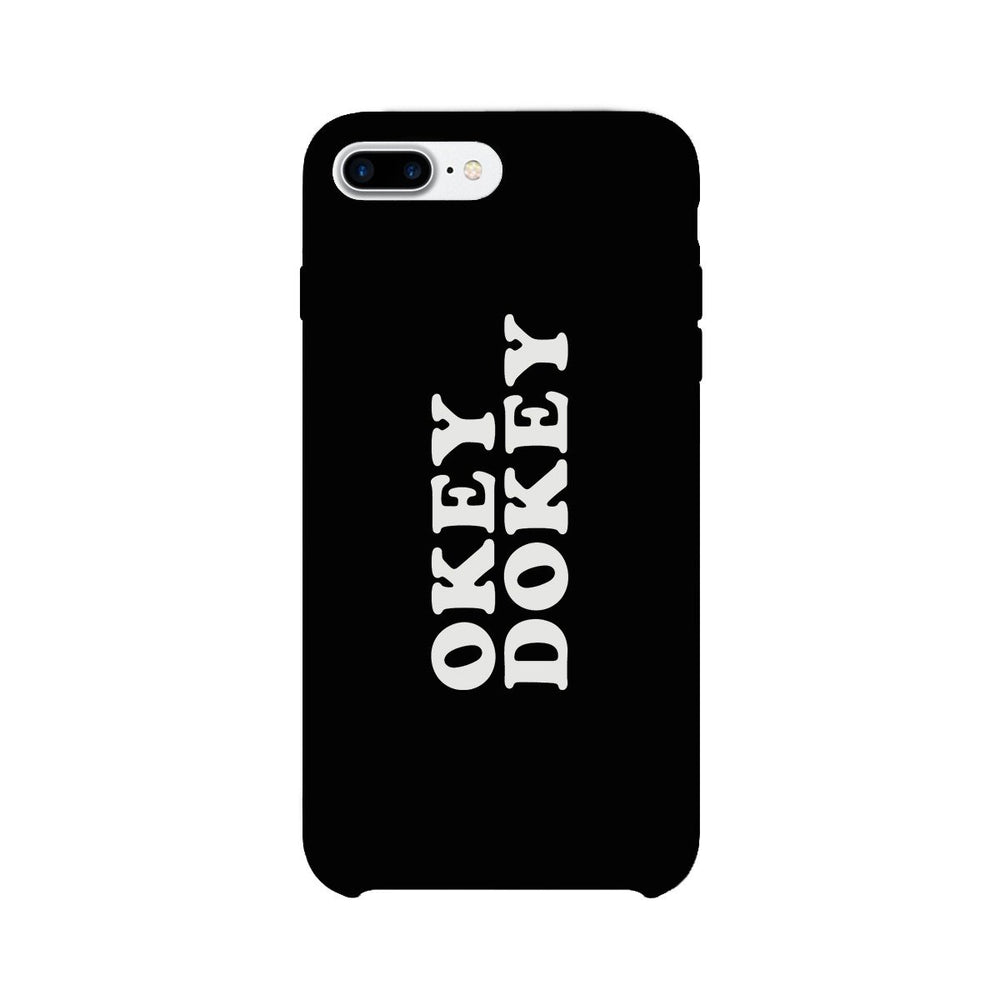 Okey Dokey Black Cute Design Phone Case