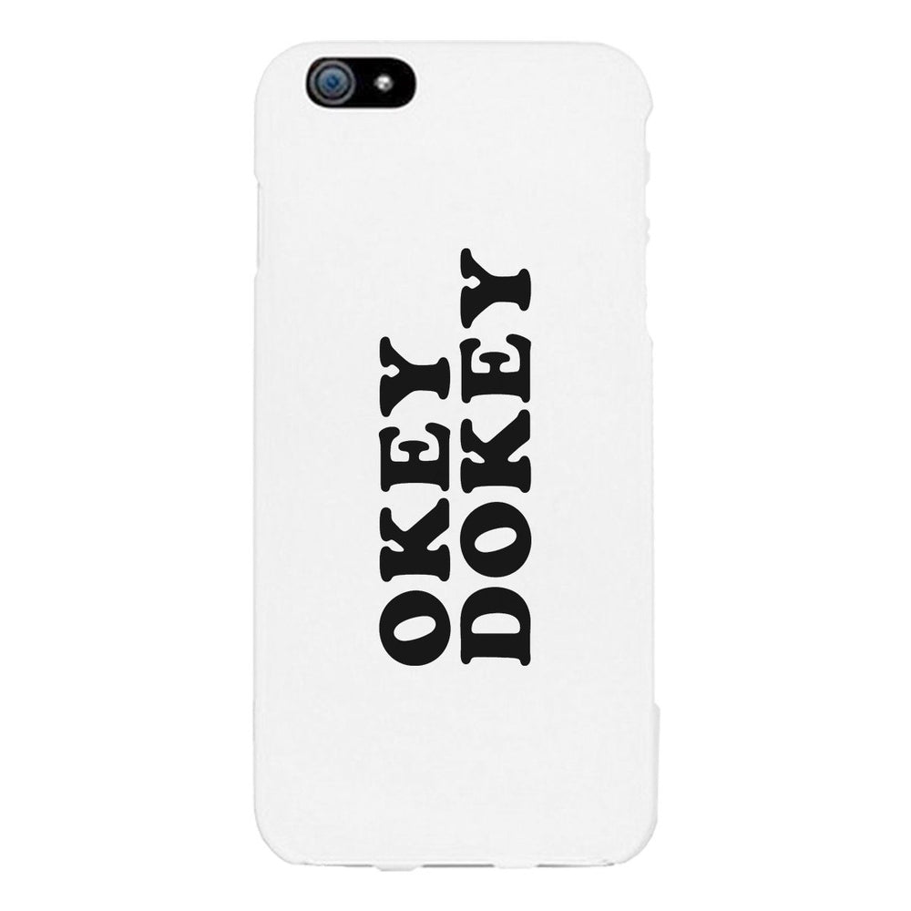 Okey Dokey Black Cute Design Graphic Phone Case