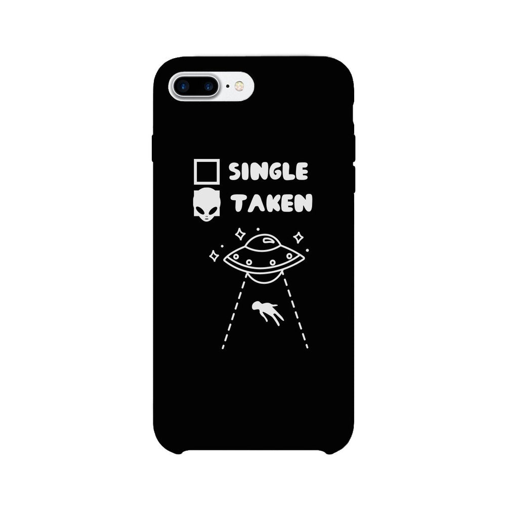 Single Taken Alien Black Phone Case Funny Graphic Case