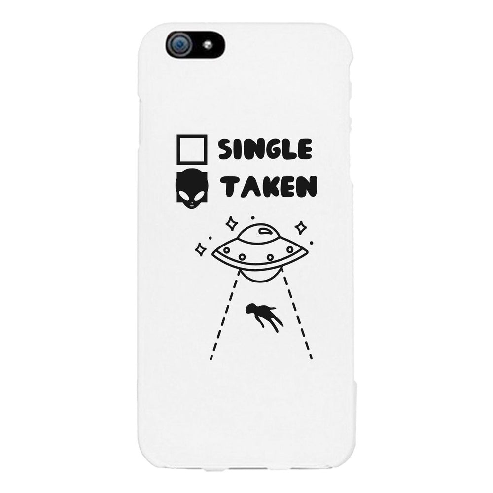 Single Taken Alien Black Phone Case Funny Graphic Case