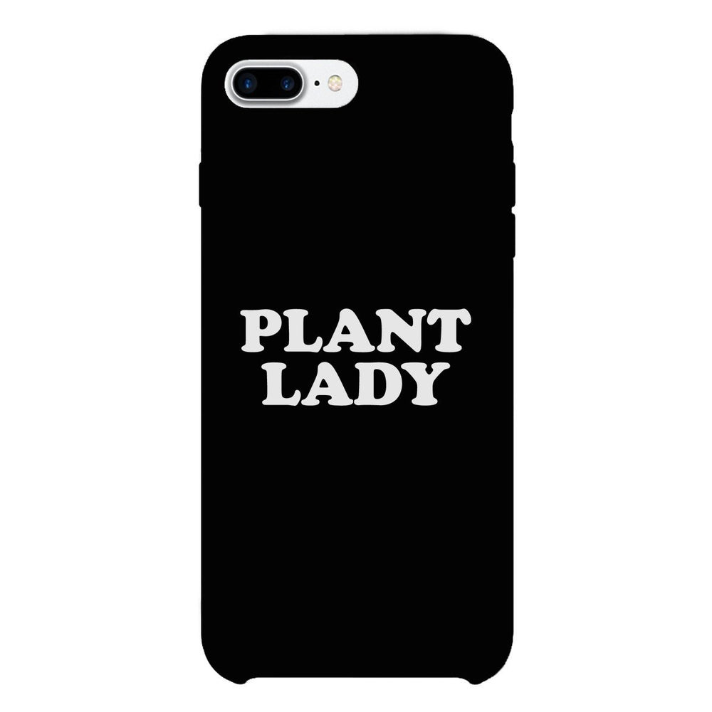 Plant Lady Black Phone Case Simple Quote Cute Graphic Phone Case