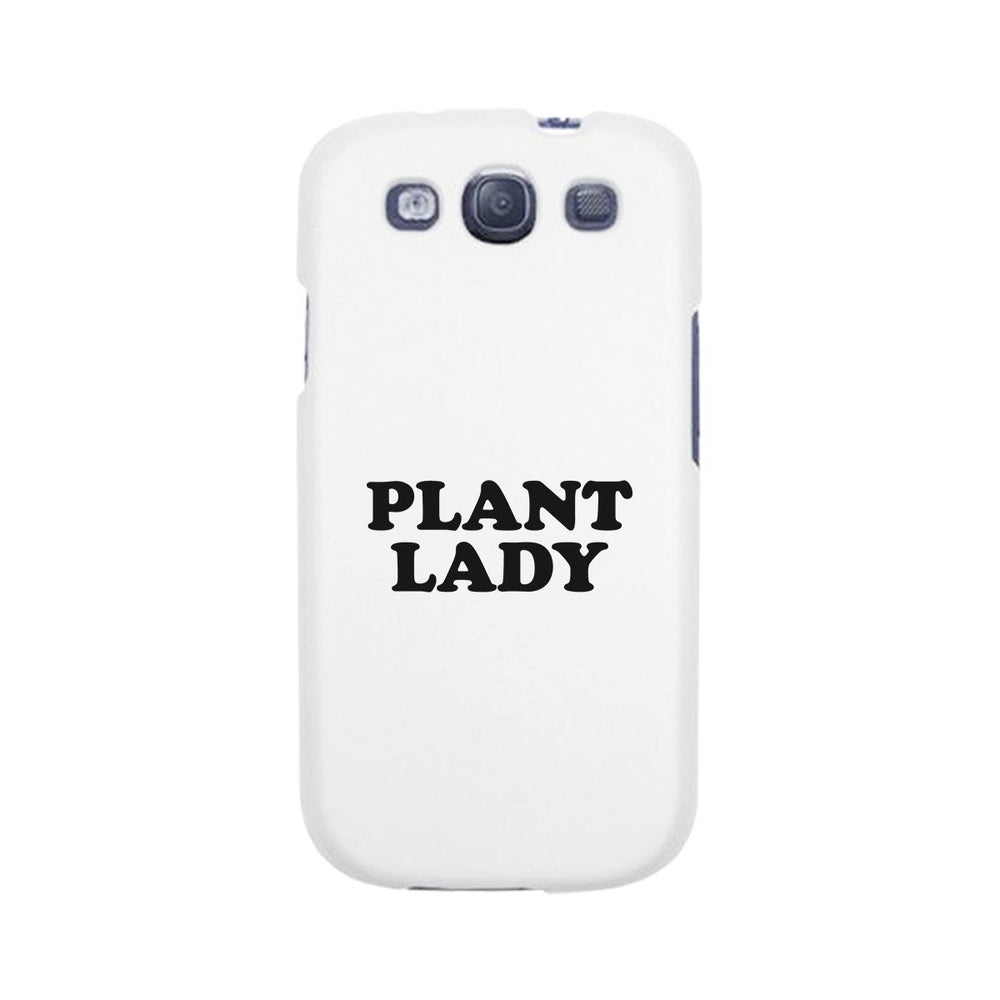 Plant Lady White Phone Case Simple Letter Printed Gifts For Her