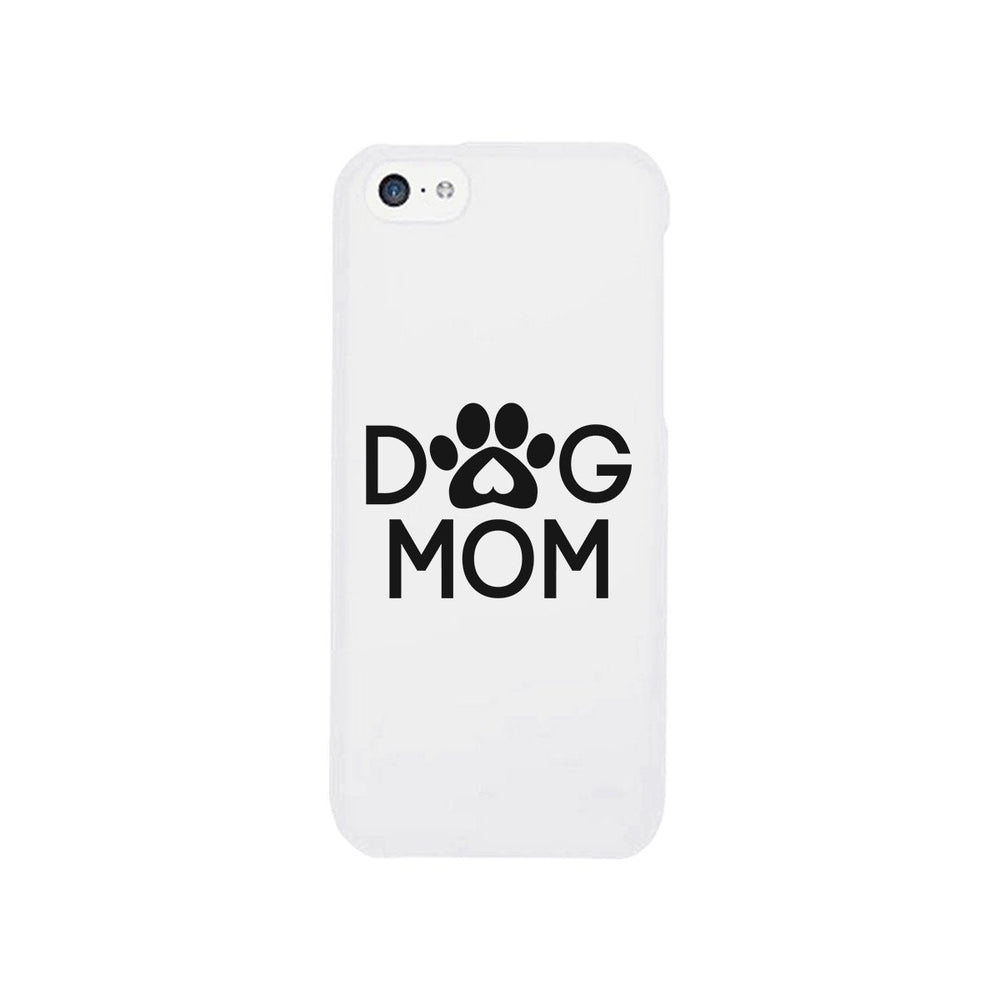 Dog Mom White Phone Case Cute Graphic Rubber Coat For Dog Lovers