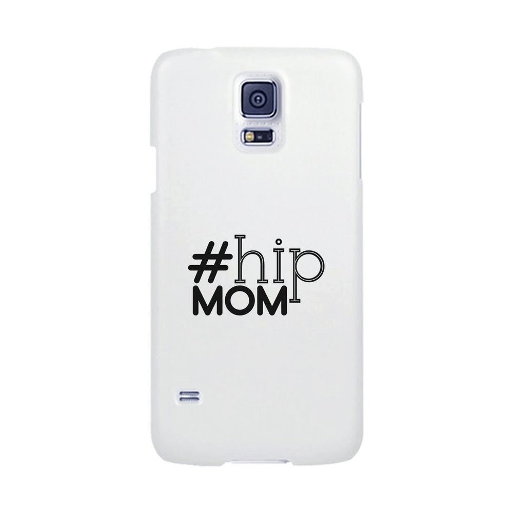 Hip Mom White Phone Case Cute Letter Printed For Young Mom