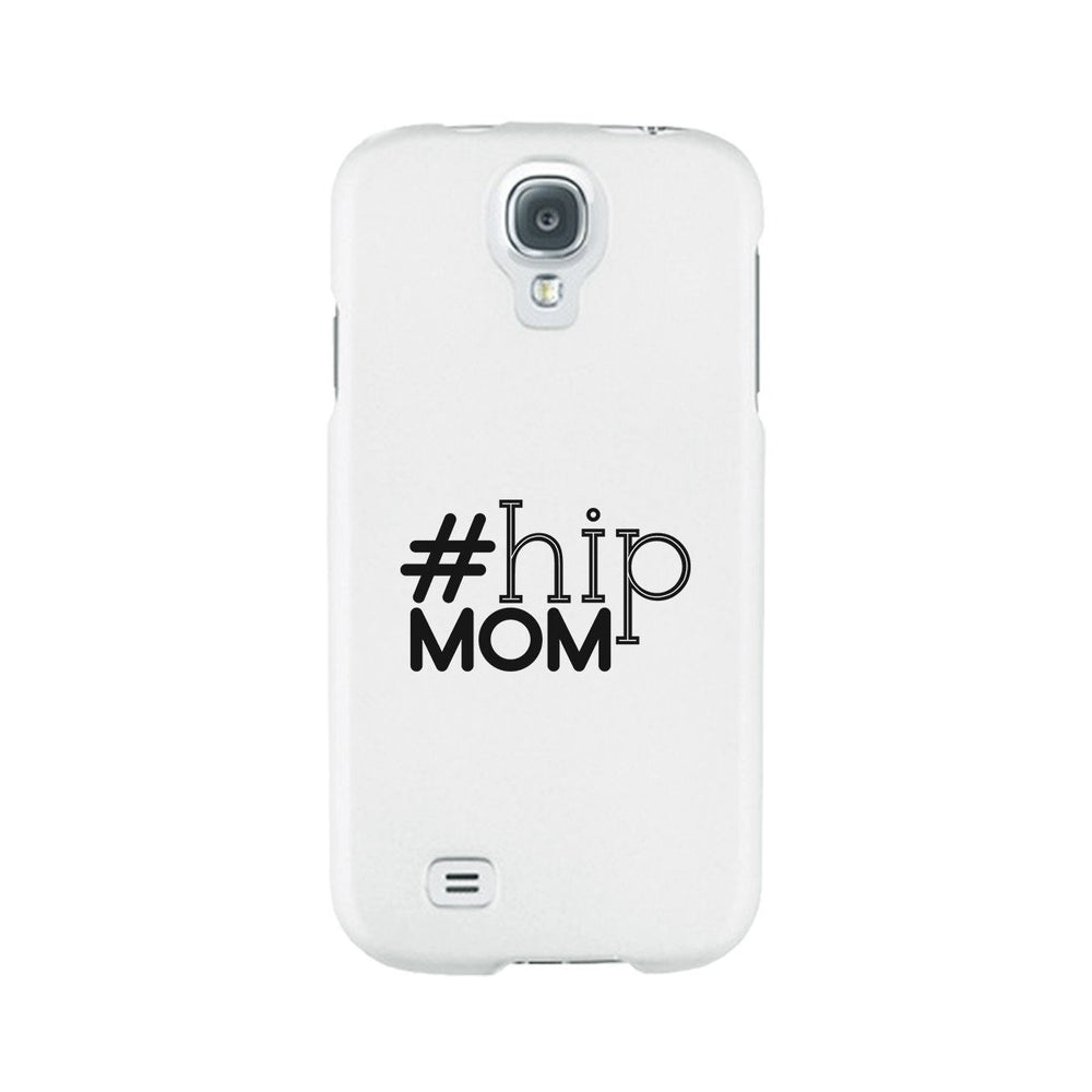 Hip Mom White Phone Case Cute Letter Printed For Young Mom