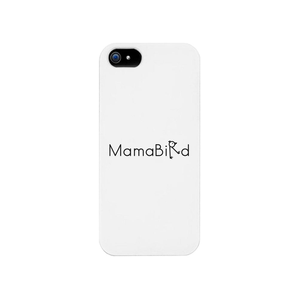 MamaBird White Phone Case Cute Design Unique Gifts For New Moms