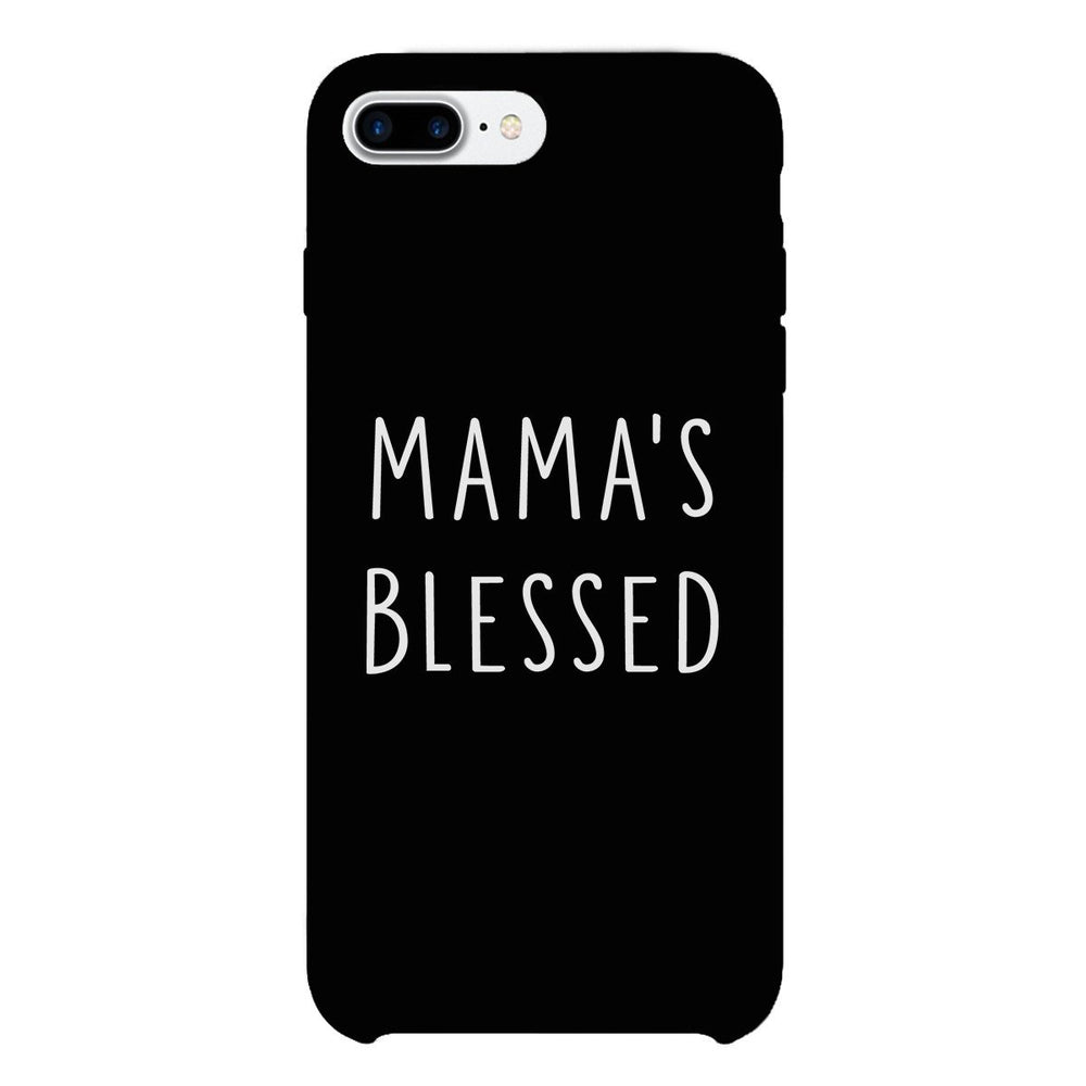 Mama's Blessed Black Phone Case Unique Graphic Gift For New Moms