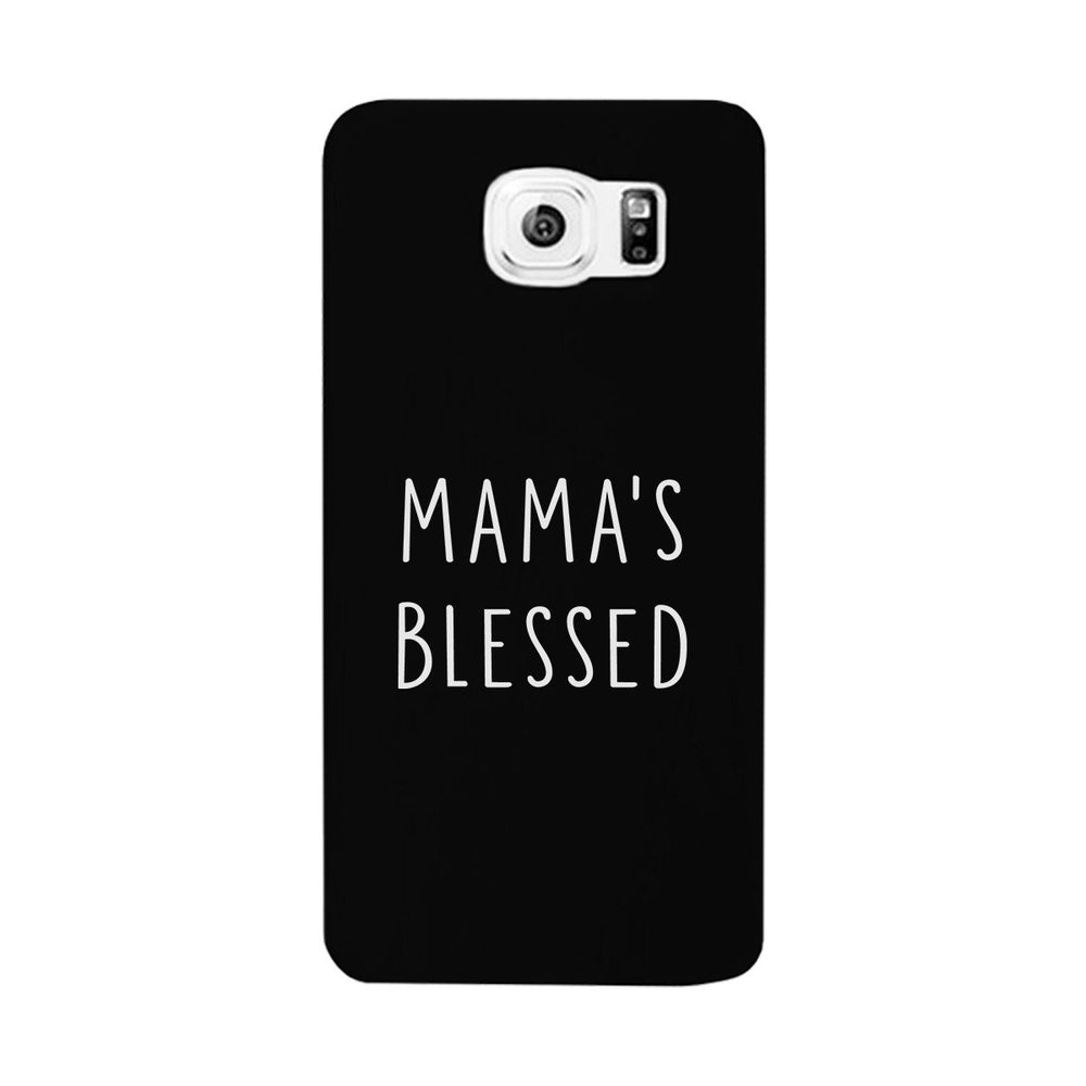 Mama's Blessed Black Phone Case Unique Graphic Gift For New Moms