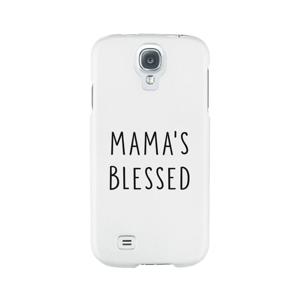 Mama's Blessed White Phone Case Unique Graphic Gift For New Moms