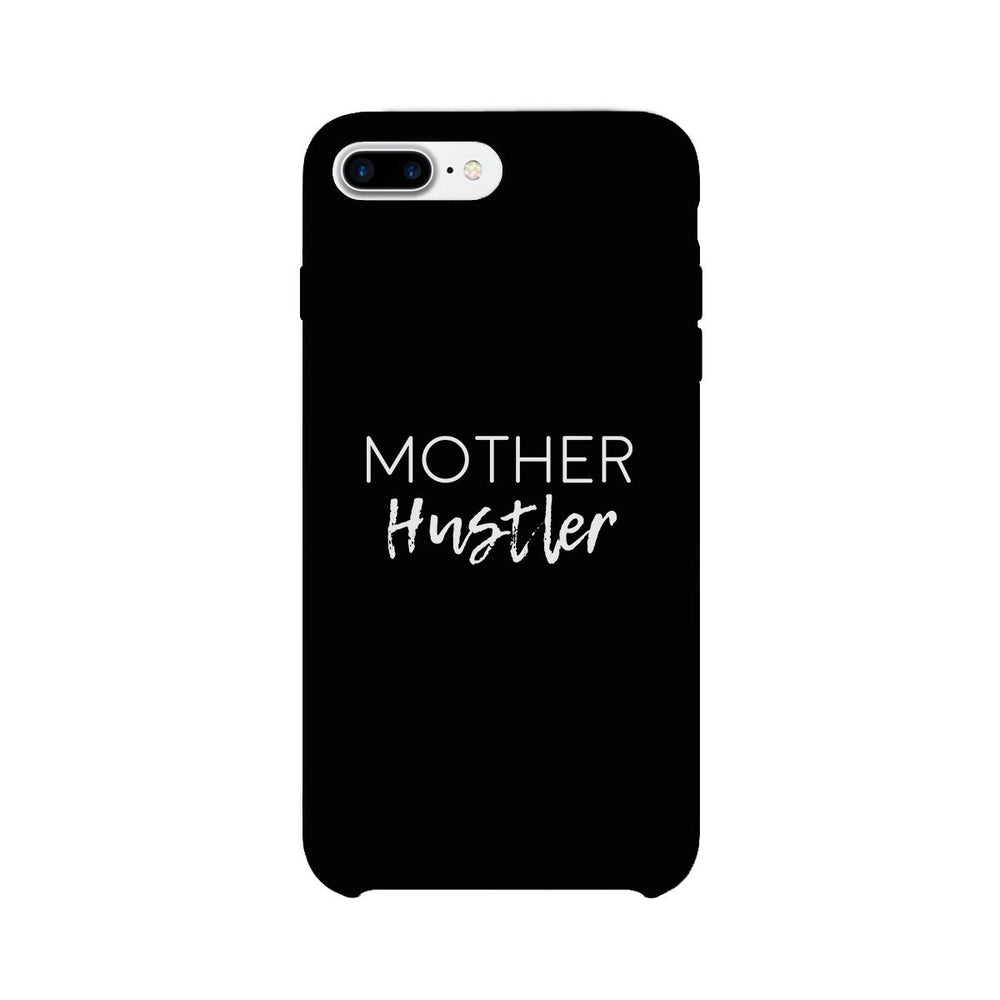 Mother Hustler Black Phone Case Simple Design Rubberized Grip