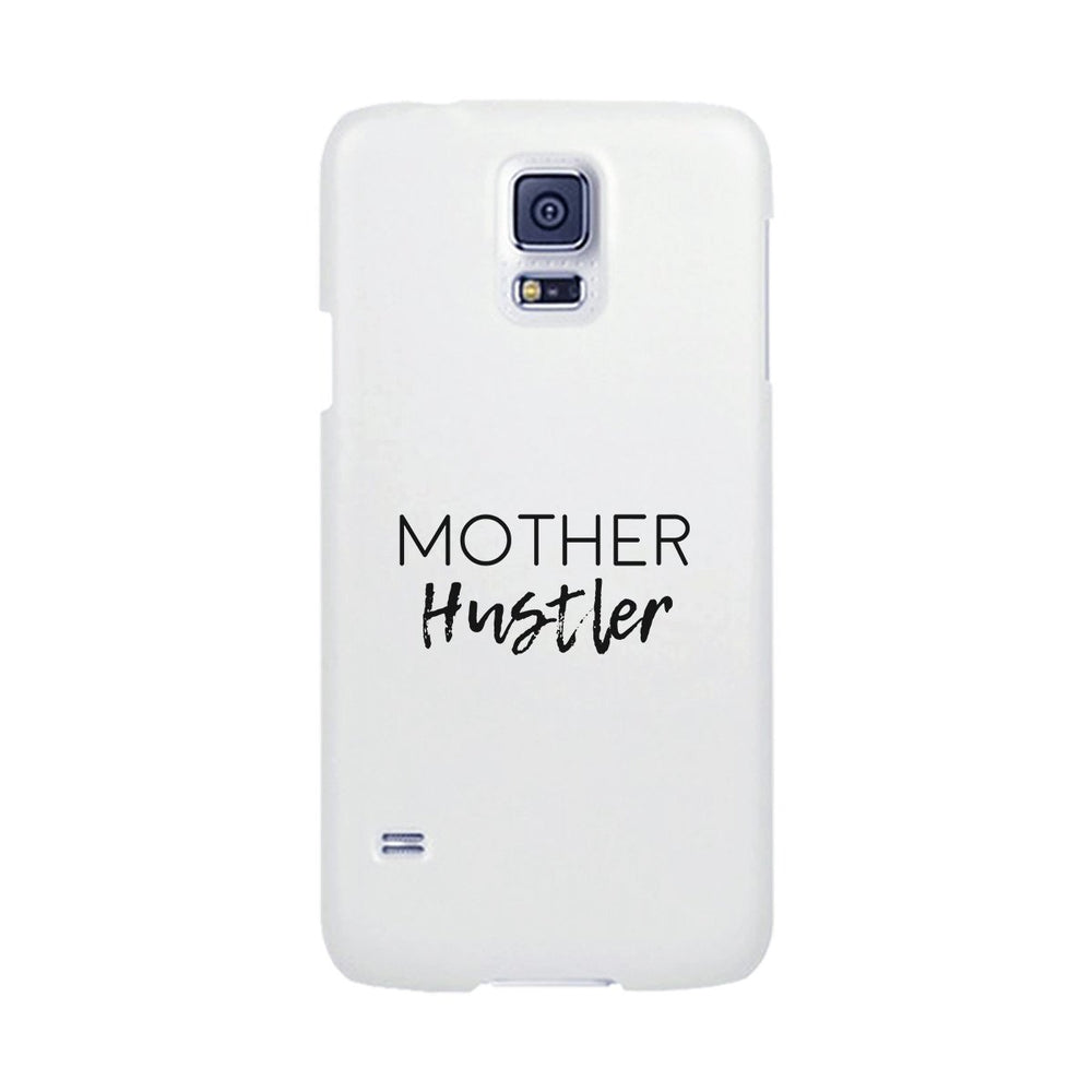 Mother Hustler White Phone Case Simple Design Rubberized Grip