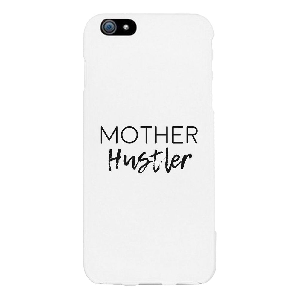 Mother Hustler White Phone Case Simple Design Rubberized Grip