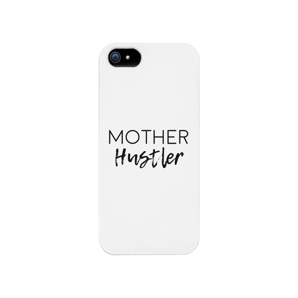 Mother Hustler White Phone Case Simple Design Rubberized Grip