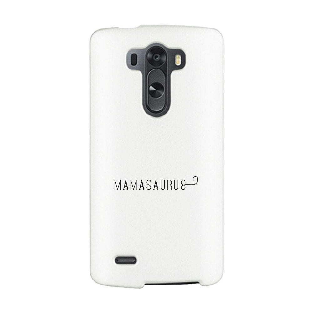 Mamasaurus White Phone Case Perfect Gift Ideas For Mom of Boys