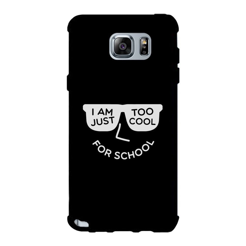 Too Cool For School Black Phone Case