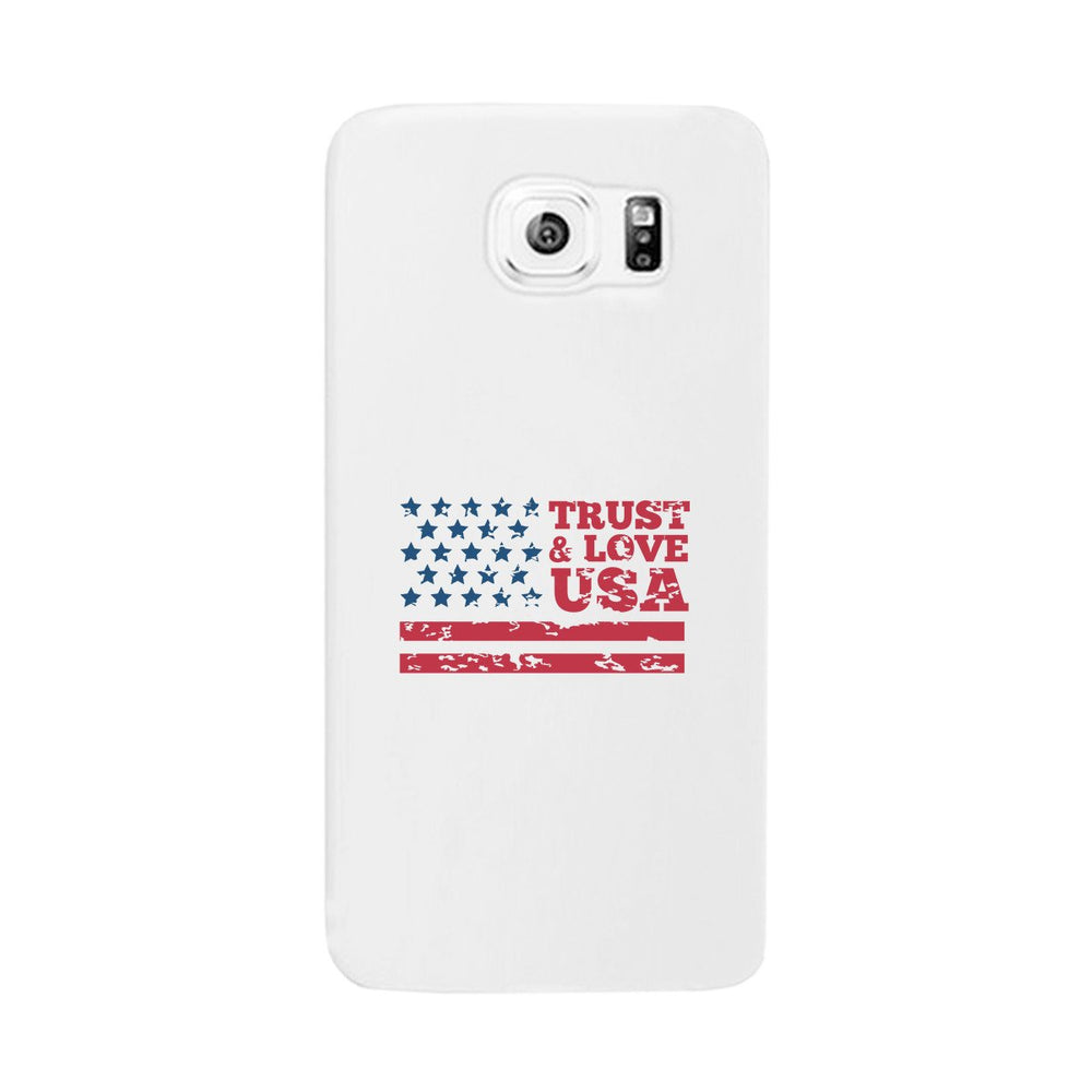 Trust & Love Usa White Phone Case
