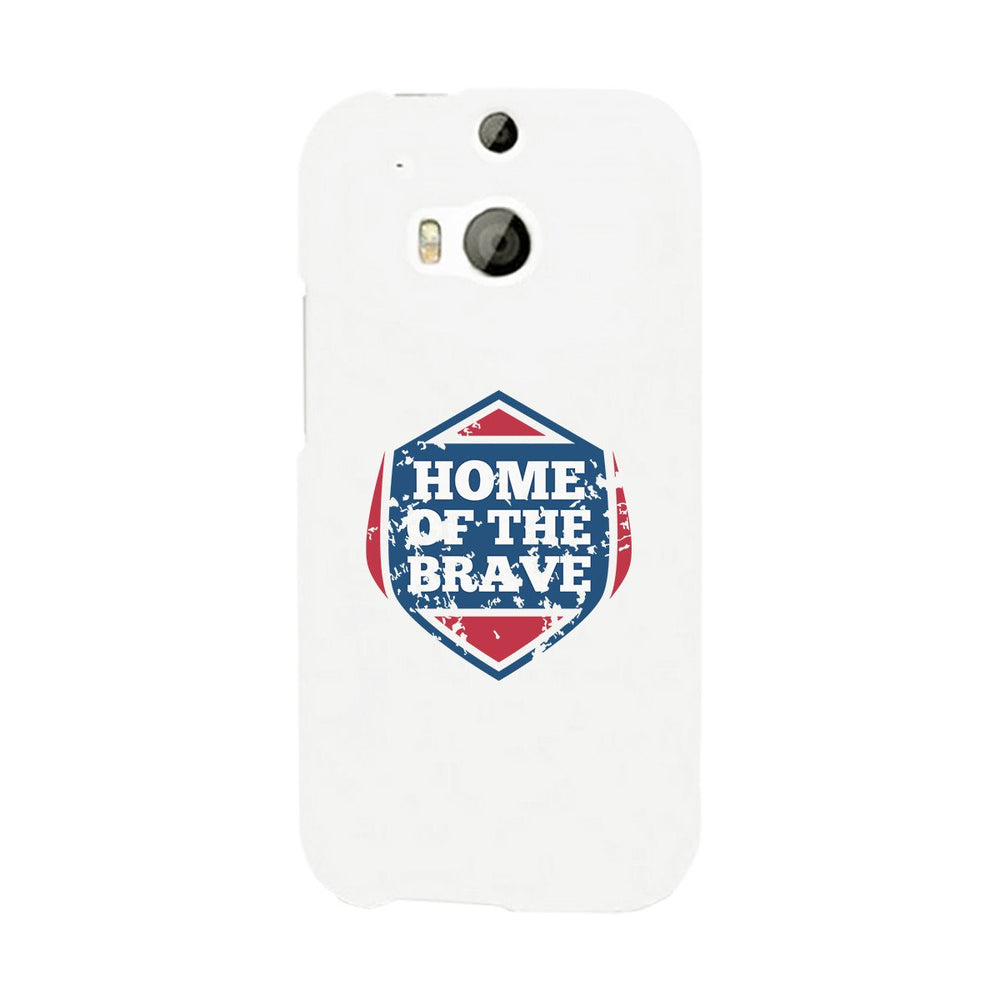 Home Of The Brave White Phone Case