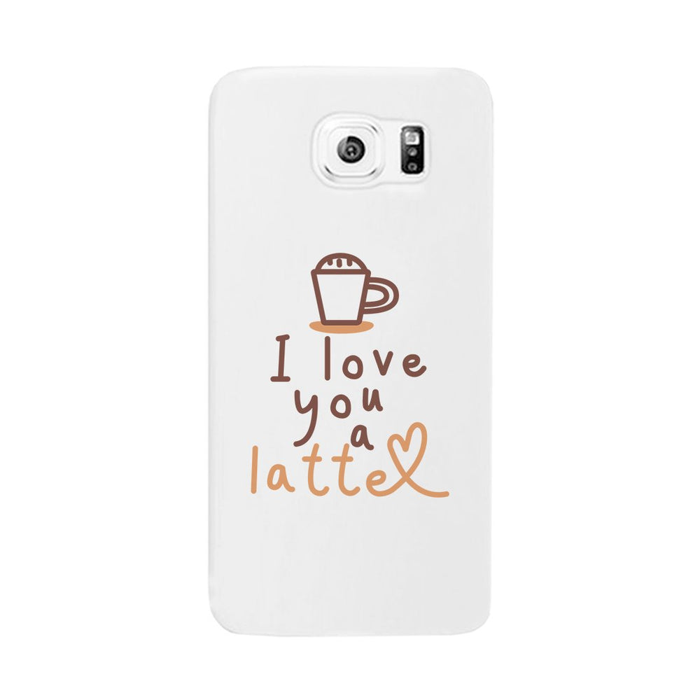 Love A Latte Phone Case Slim Fit Cute Coffee Lover Best Friend Gift