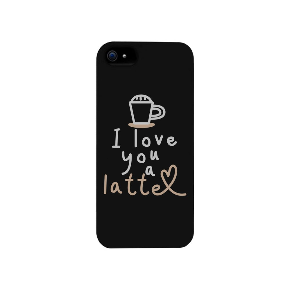 Love A Latte Phone Case Slim Fit Cute Coffee Lover Best Friend Gift