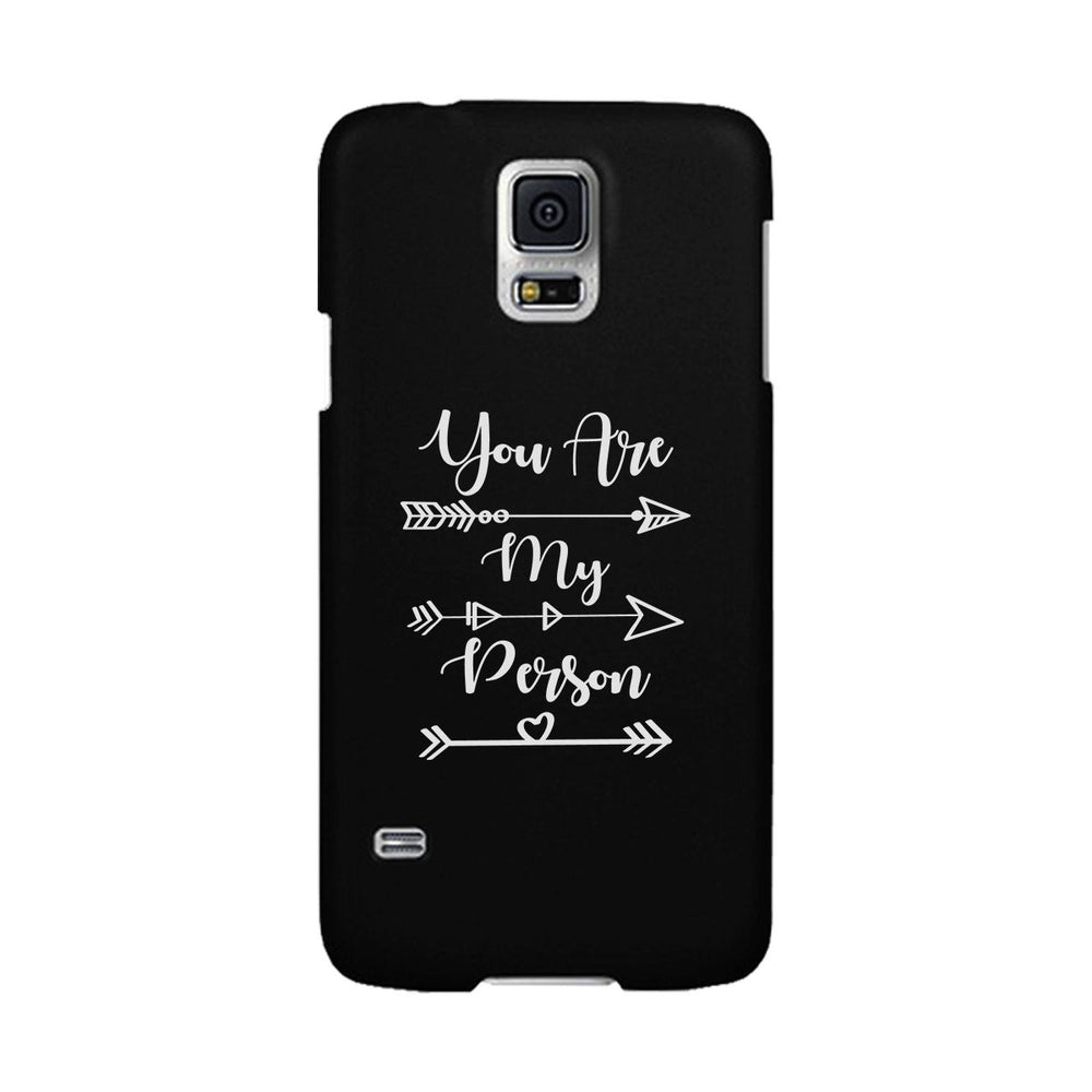 You Are My Person - Black Phone Case