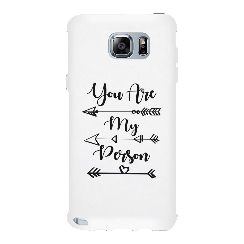 You Are My Person - White Phone Case