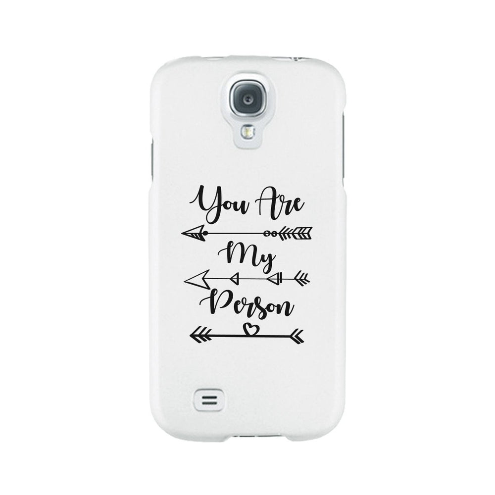 You Are My Person - White Phone Case