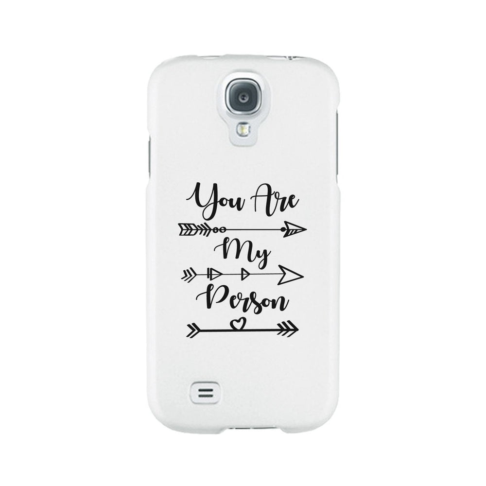 You Are My Person - White Phone Case