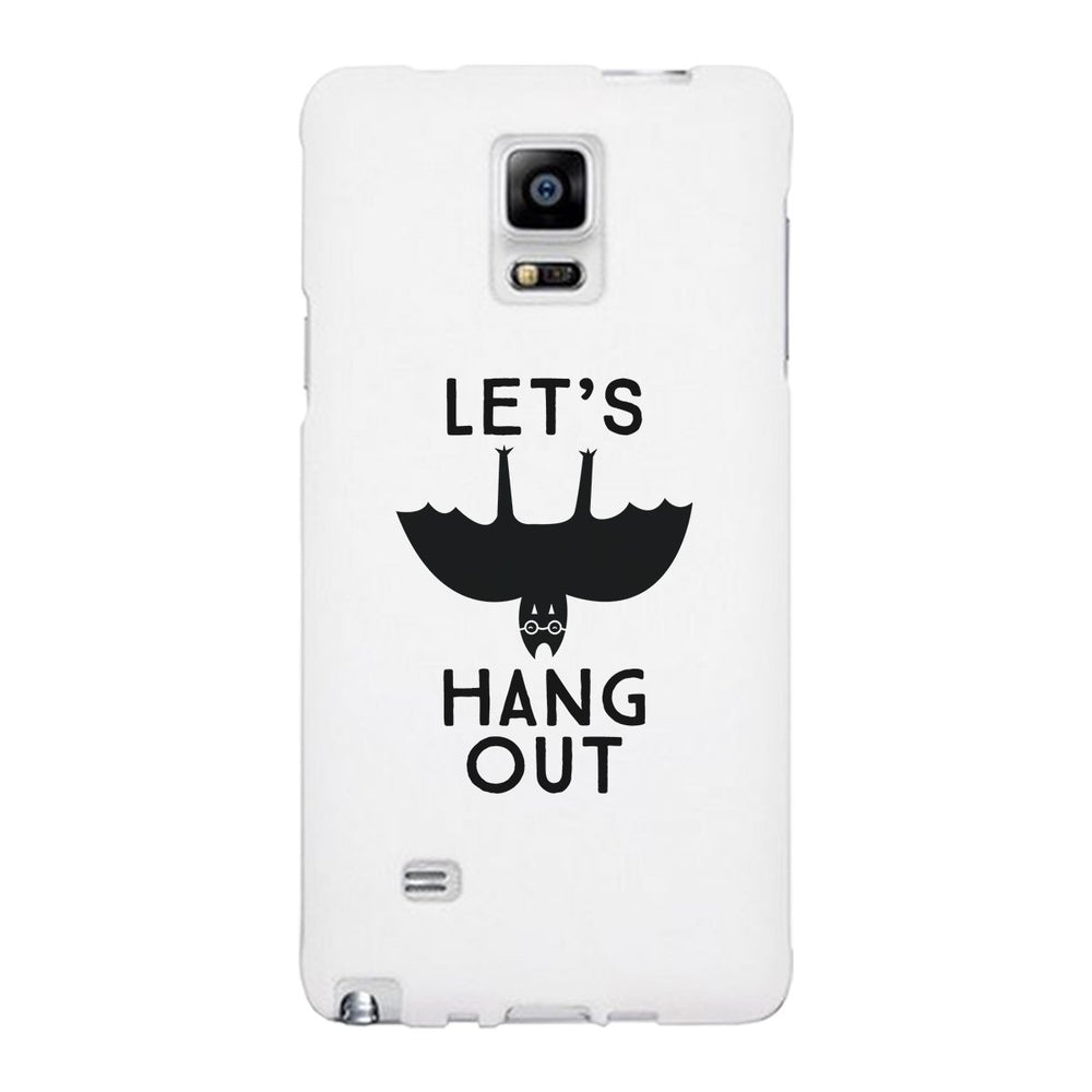 Let's Hang Out Bat White Phone Case